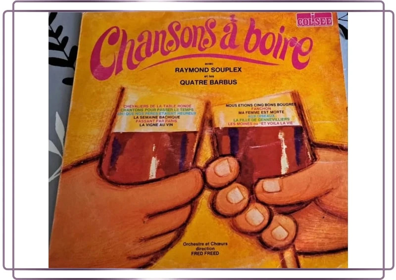Vinyle 33T vintage "Chansons à boire" Raymond Souplex & Les Quatre Barbus