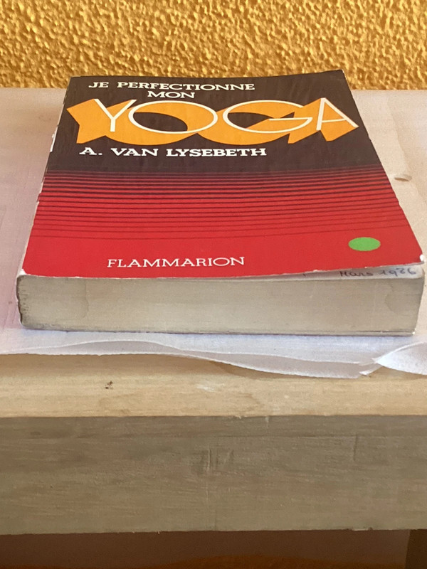 Je perfectionne mon yoga