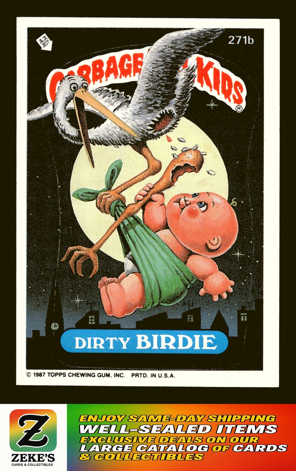 1987 Topps Garbage Pail Kids Series 7 #271b Dirty Birdie