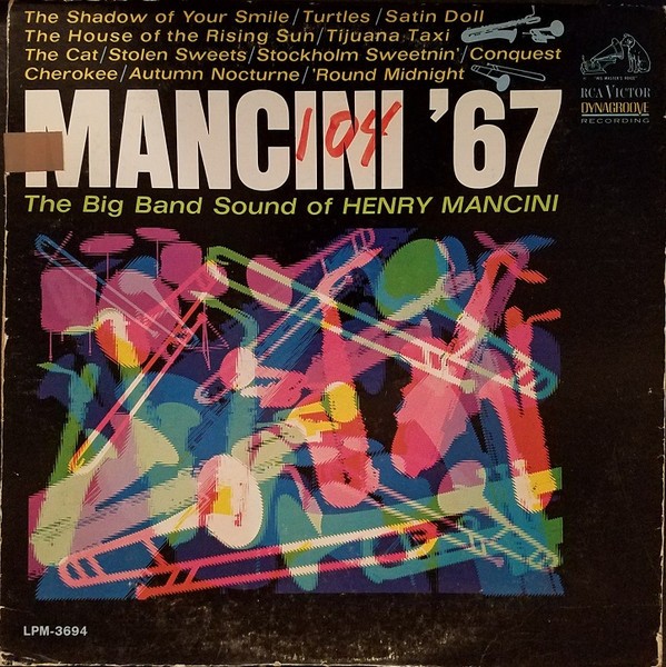 Henry Mancini And His Orchestra, Mancini '67 (The Big Band Sound Of Henry Mancin