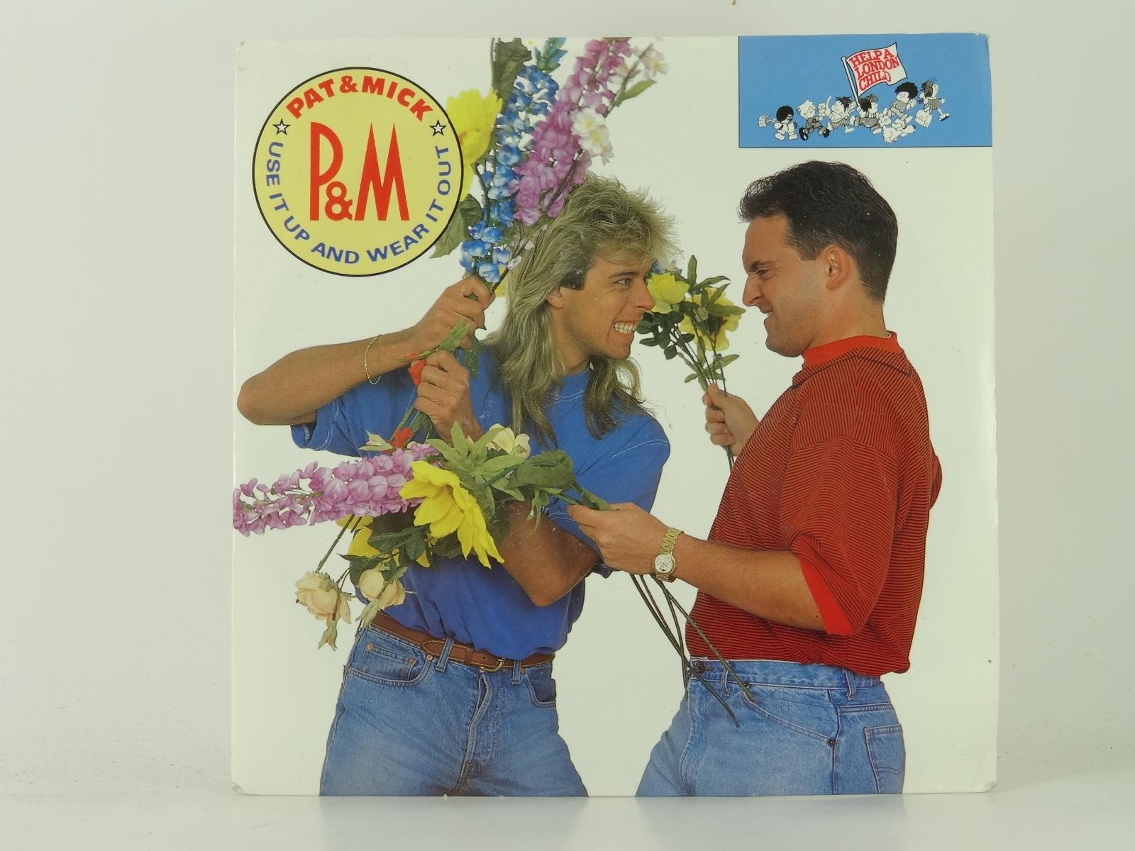 PAT AND MICK USE IT UP AND WEAR IT OUT (63) 2 Track 7" Single including Picture 