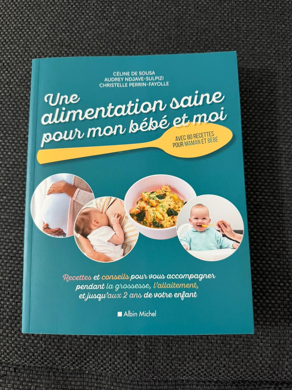 Une alimentation saine pour mon bébé et moi