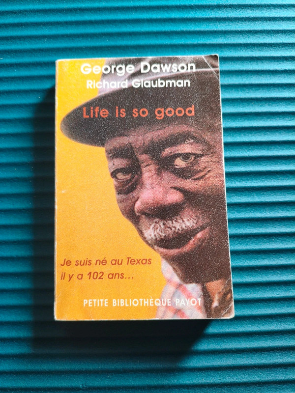 Livre "Life is so good"