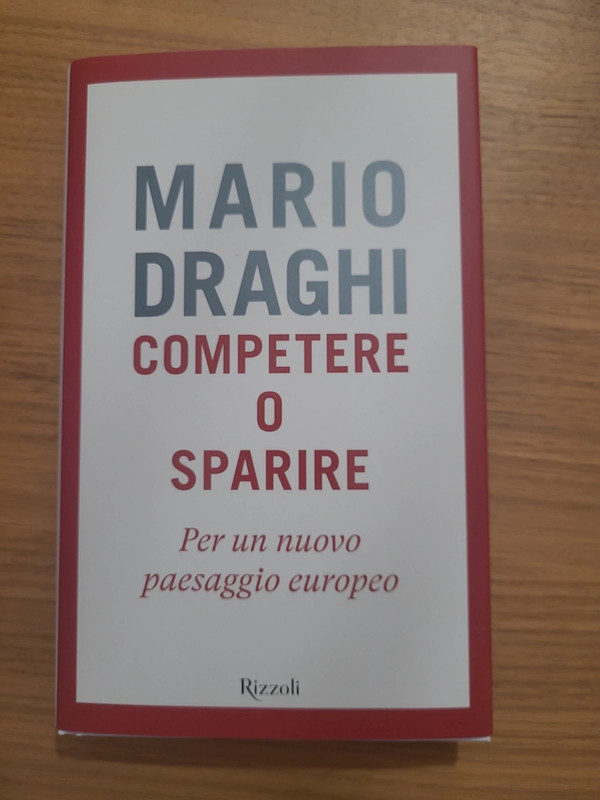 Competere o sparire / Mario Draghi