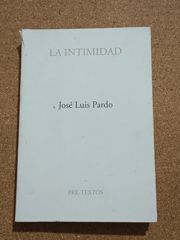 La intimidad. José Luis Pardo
