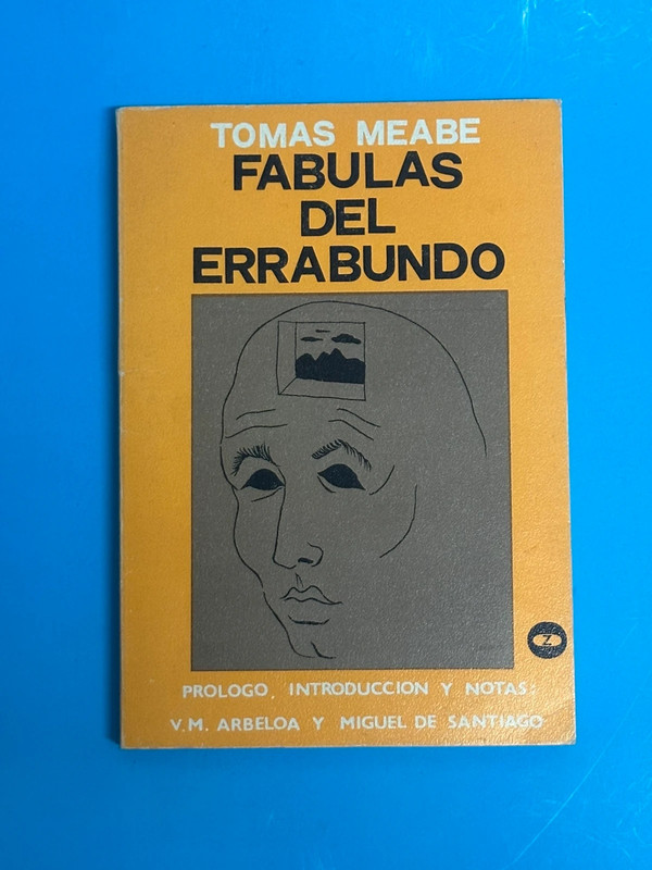 Fabulas del errabundo. Tomas Meabe