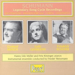 ROBERT SCHUMANN FRIEDER WEISSMANN - Schumann: Legendary Song Cycle Recordings