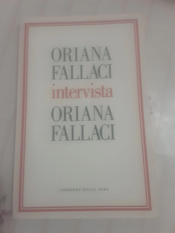 Oriana Fallaci intervista Oriana Fallaci