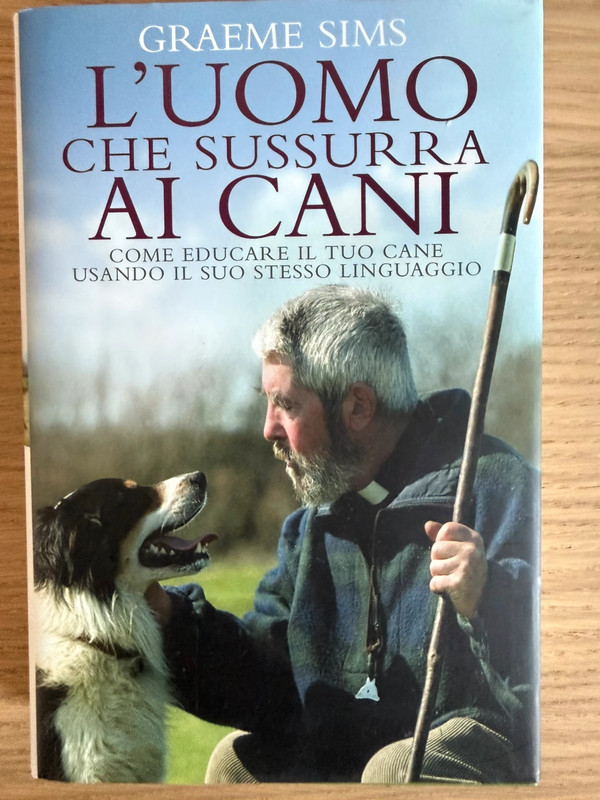 Libro “l’uomo che sussurra ai cani” di Graeme Sims
