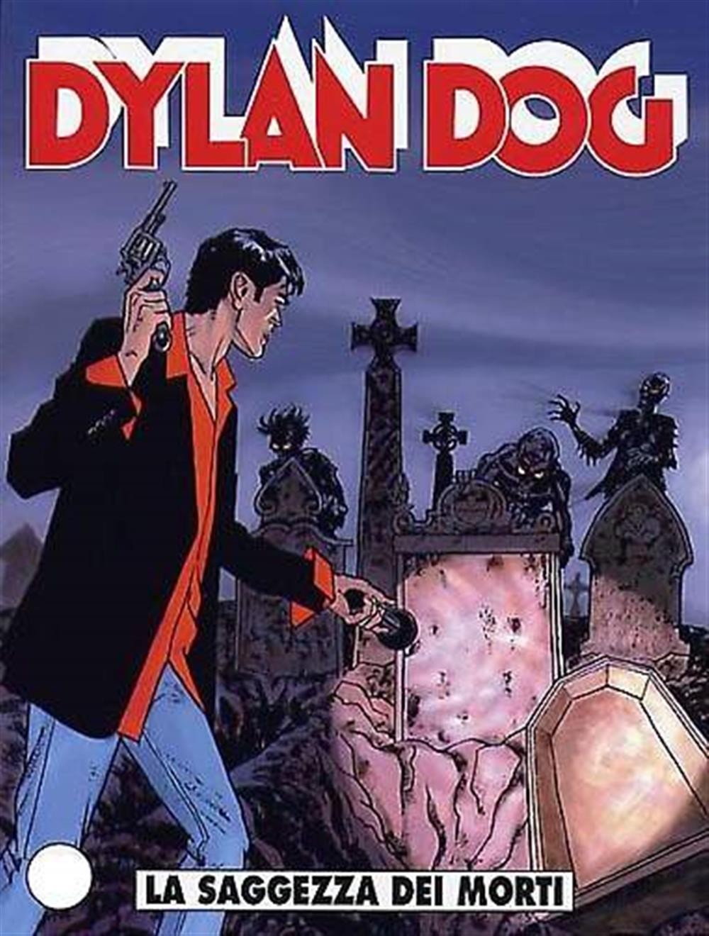 Dylan Dog #222 - La Saggezza Dei Morti - AA.VV.