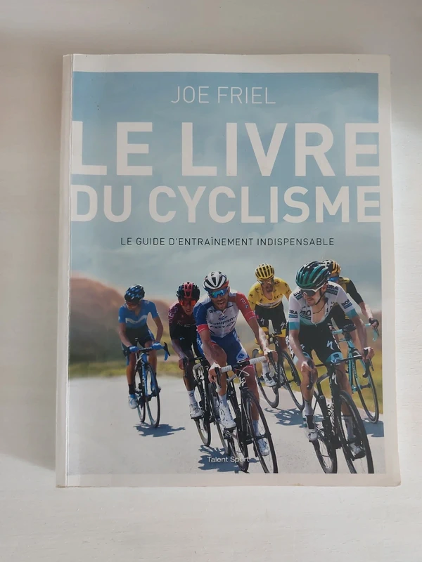 Le livre du cyclisme - Joe Friel