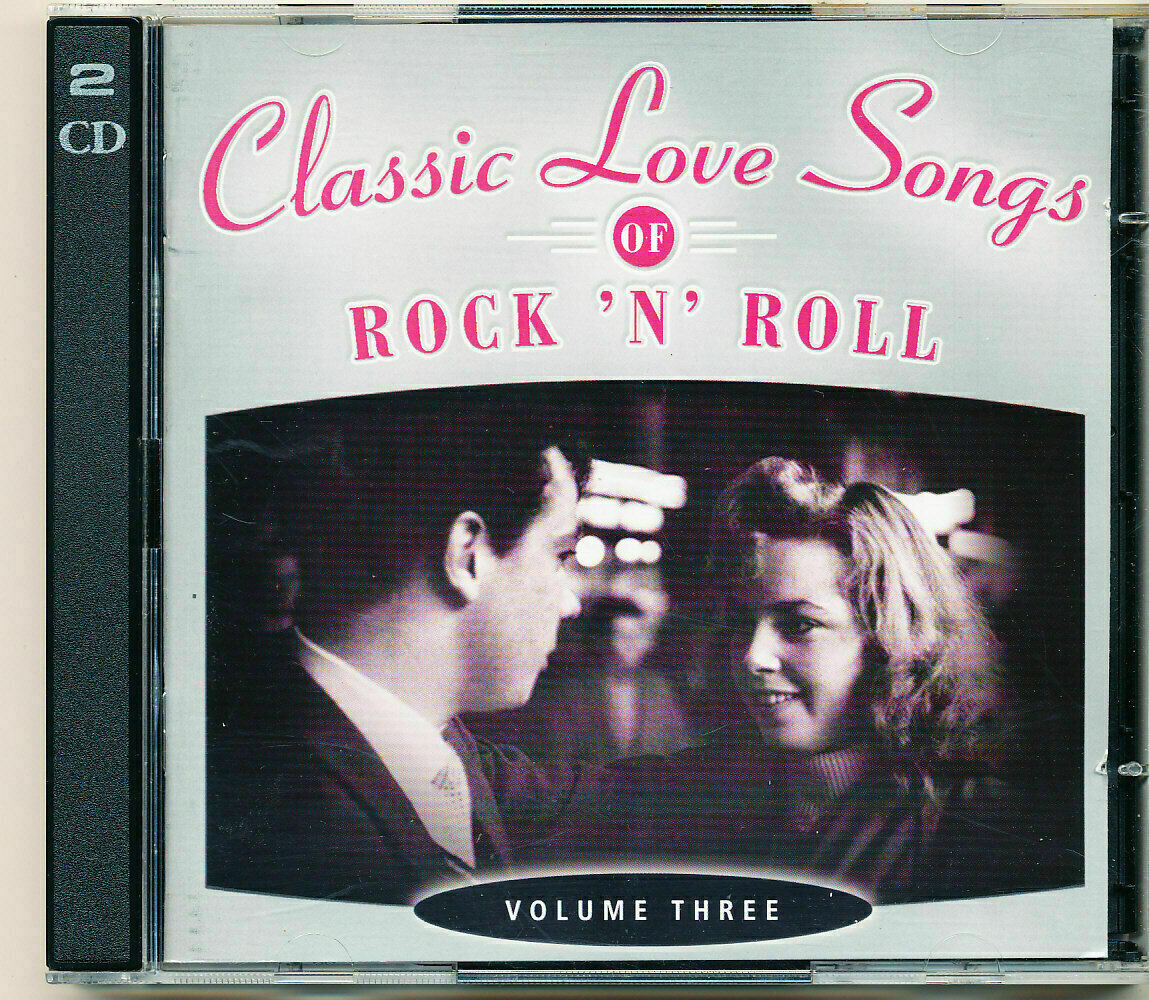 Time Life Classic Love Songs Of Rock 'N' Roll CD Volume Three 3 NEW SEALED