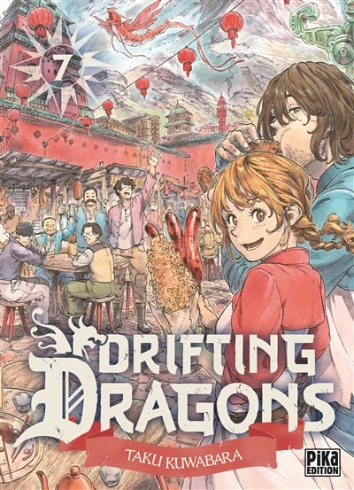PIKA EDITION Drifting Dragons  (French) 07 by Taku Kuwabara 2021