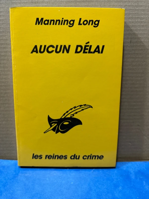 Aucun délai