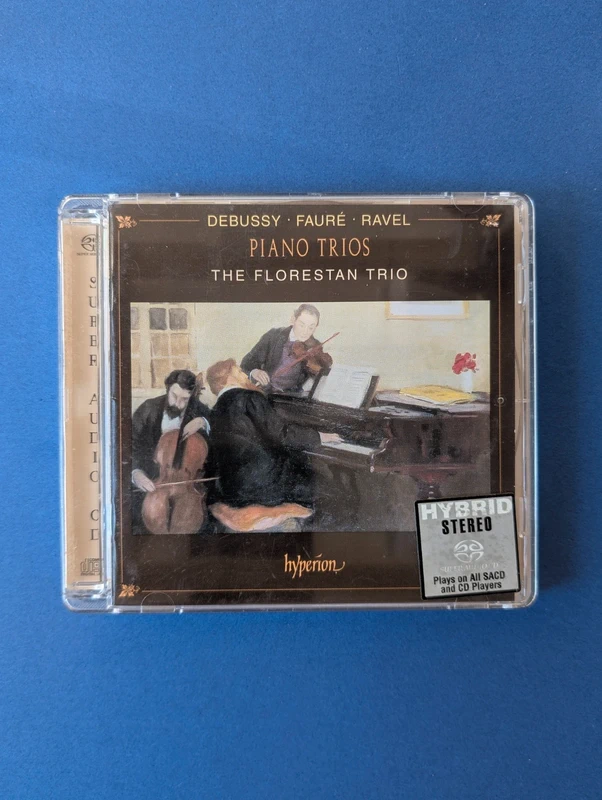 Debussy, Fauré & Ravel – Piano Trios – Florestan Trio – Hybrid Stereo SACD