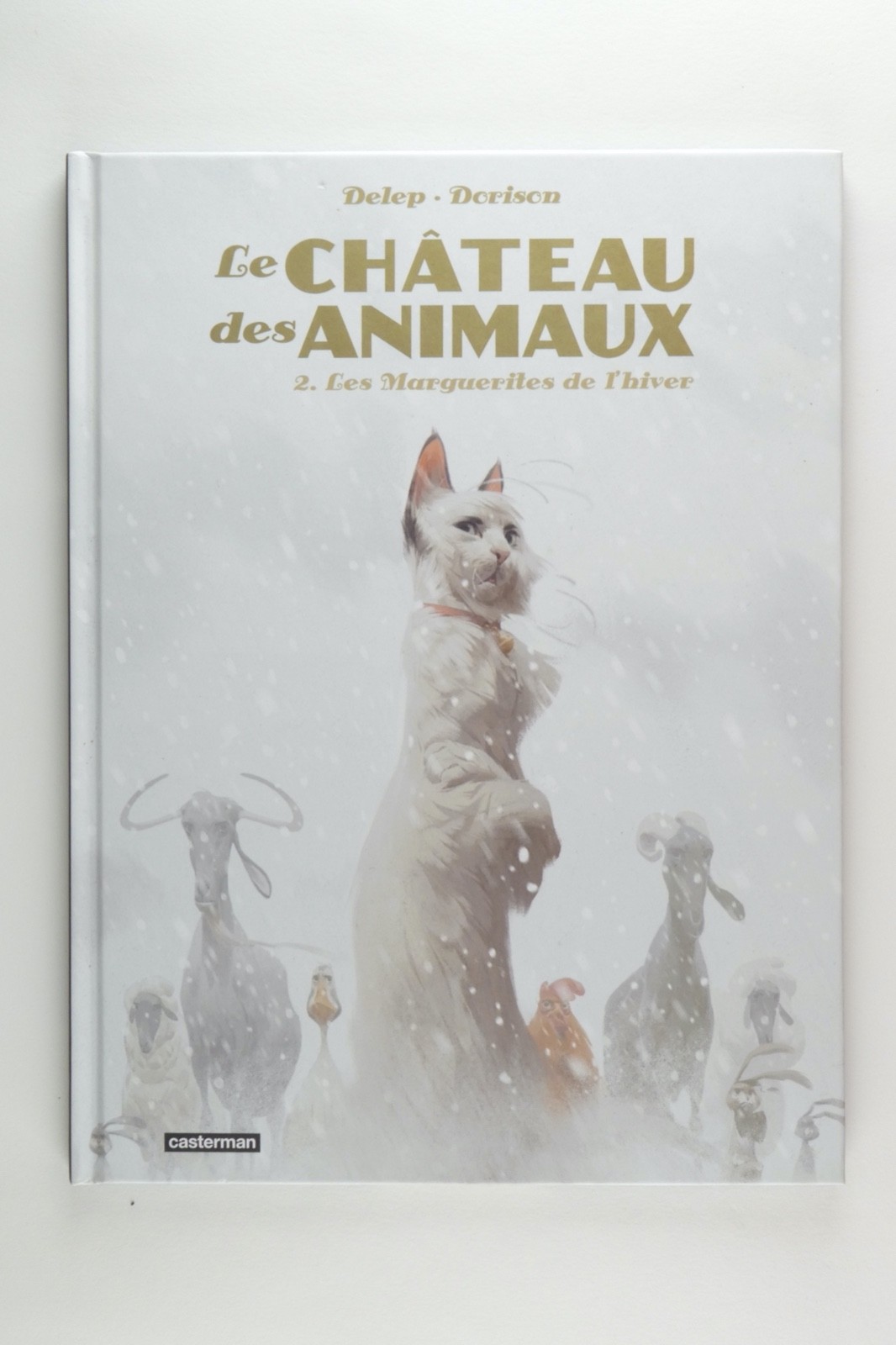 Le Chateau des animaux - Deep Dorison- T2 Les Marguerites de l'hivers