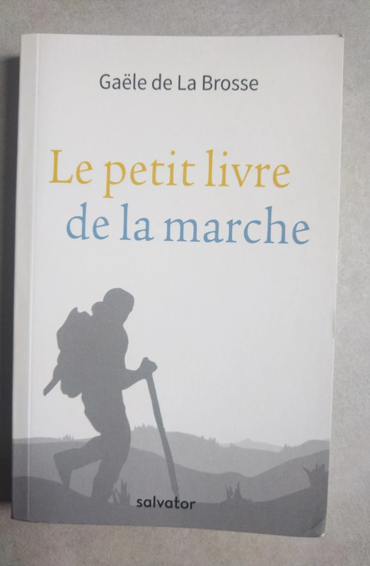 Le petit livre de la marche