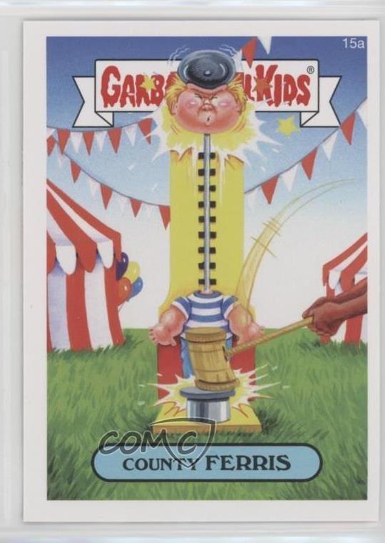 2015 Topps Garbage Pail Kids Serie 1 County Ferris #15a 8d2