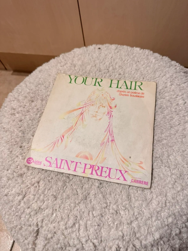 vinyle Saint Preux Your hair - Le rêve 45 tours