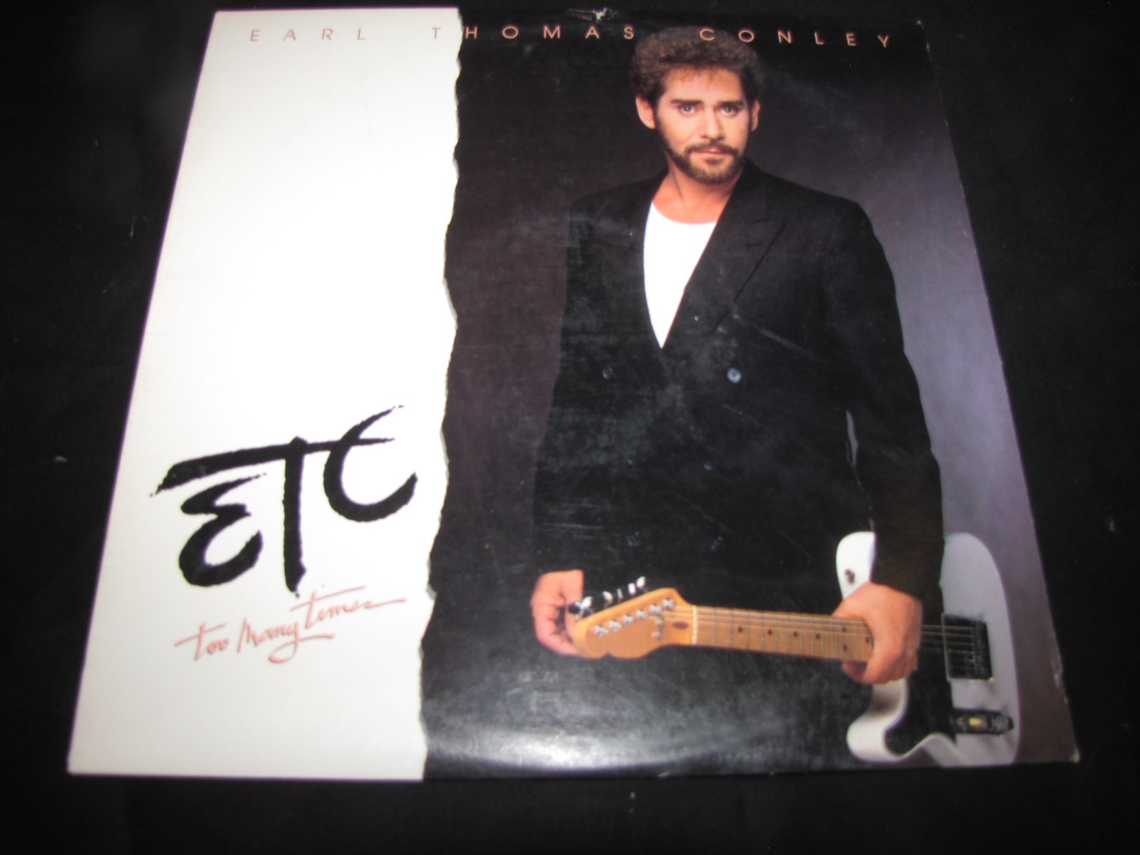 EARL THOMAS CONLEY - TOO MANY TIMES - RCA RECORDS LP