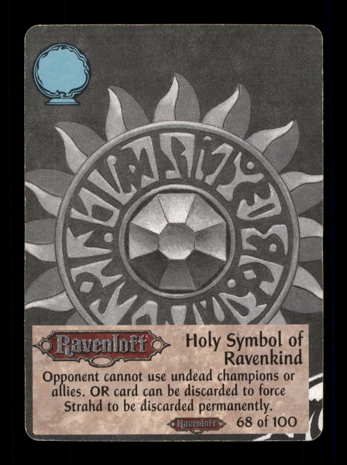 Holy Simble Of Ravenkind 68 di 100 Spellfire Master OF Magic Ravencroft TC CC