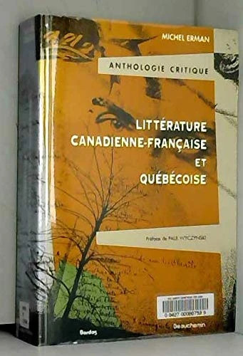 Anth.crit.lit.can-franc. (ancienne edition)