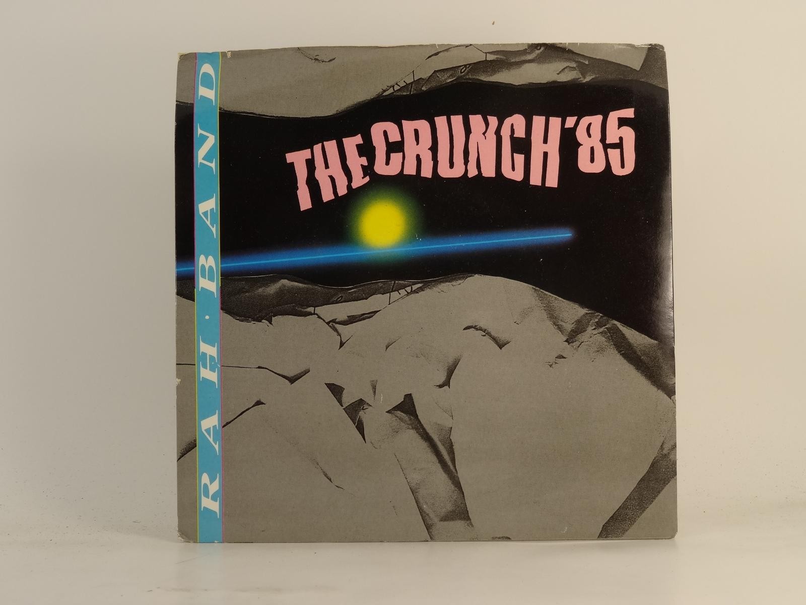 RAH BAND THE CRUNCH '85 (70) 2 Track 7" Single plus Picture Sleeve RCA RECORDS