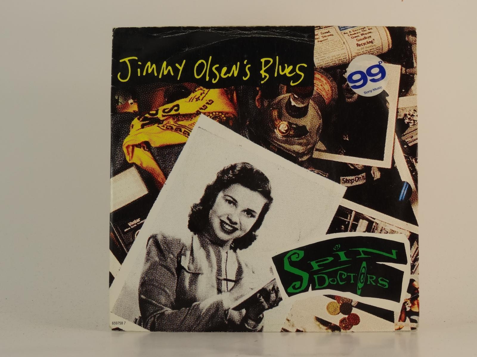 SPIN DOCTORS JIMMY OLSEN'S BLUES (84) 2 Track 7" Single plus Picture Sleeve EPIC