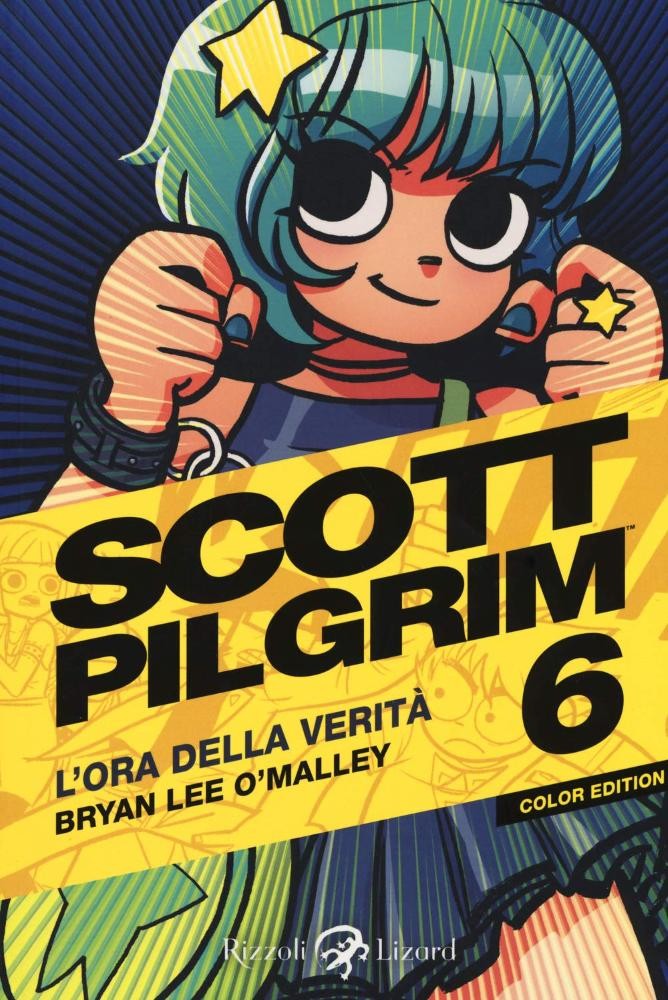 Brian Lee O'Malley SCOTT PILGRIM A COLORI n. 6 L'ORA DELLA VERITA' Rizzoli