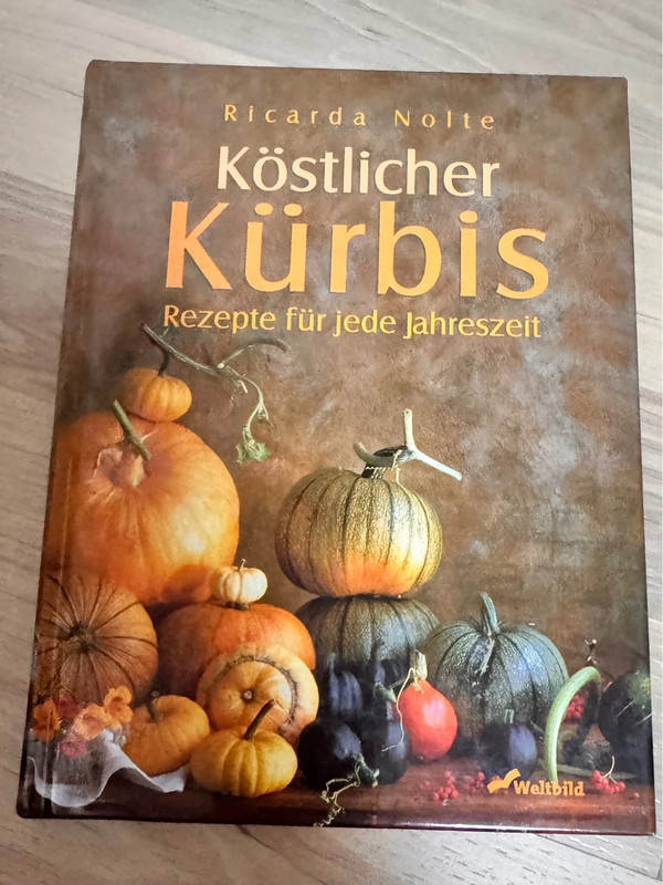 Köstlicher Kürbis - Rezepte für jede Jahreszeit