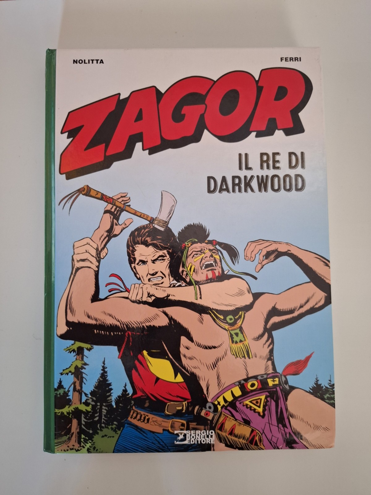 ZAGOR, FUMETTO CARTONATO - IL RE DI DARKWOOD (leggere note)