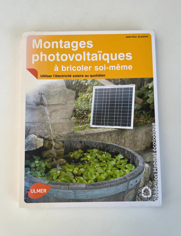 Montages photovoltaïques à bricoler soi-même