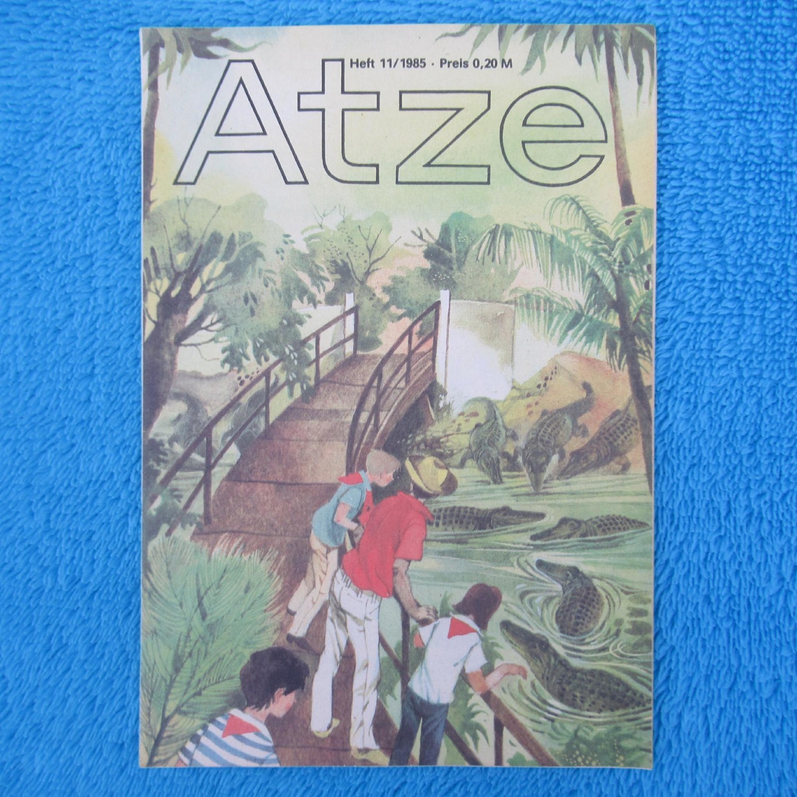 ATZE n. 11 del 1985 Fix und Fax Pats avventura di viaggio Jürgen Kieser DDR Z0 Z1
