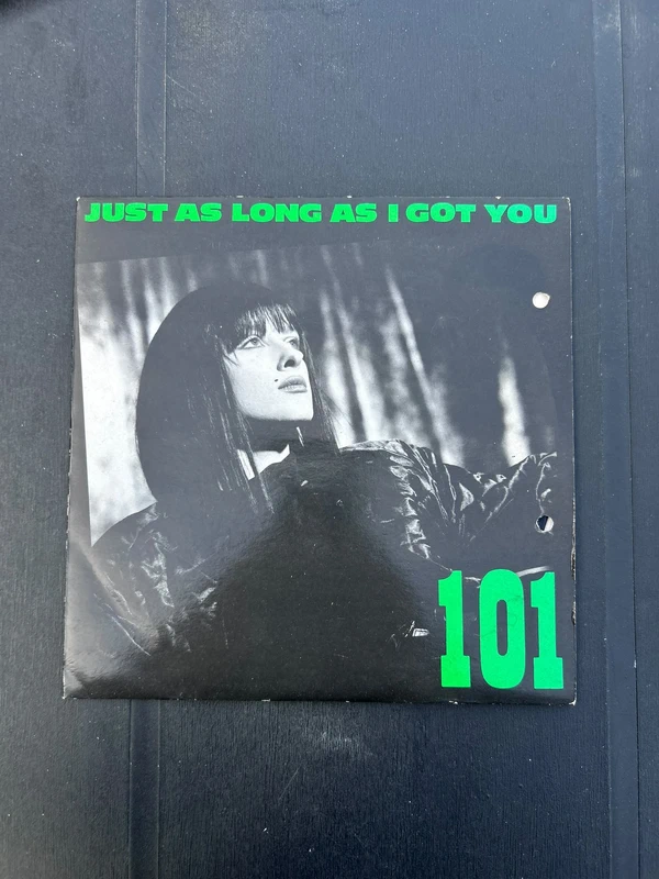 Vinyle 45 tours 101 – Just As Long As I Got You