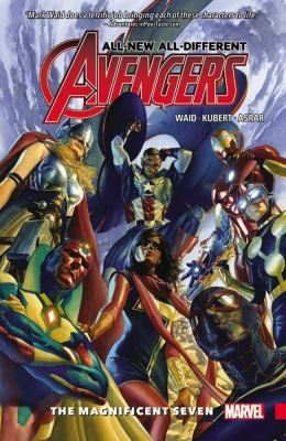 Vendicatori completamente nuovi, tutti diversi vol. 1: I magnifici sette di Mark Waid