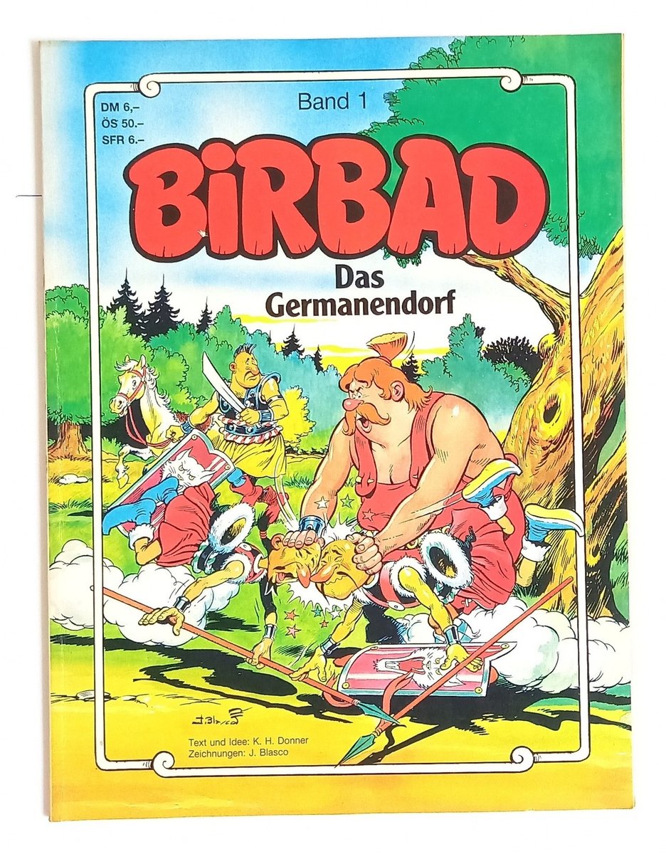 Birbad Band 1 - Das Germanendorf - Fumetto - K.H. Tuono - J. Blasco - Vintage