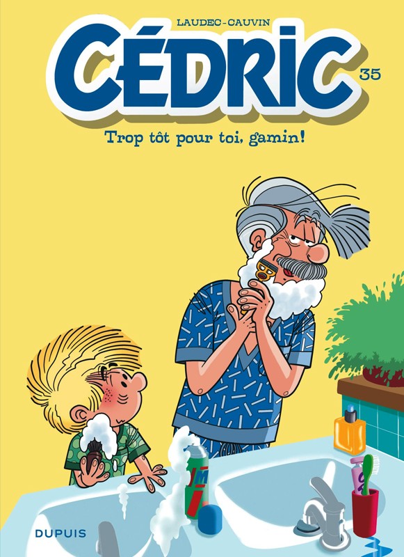 DUPUIS Cedric  Trop Tôt Pour Toi, Gamin ! 35 by Laudec, Raoul Cauvin 2022