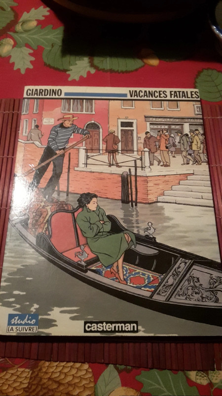bd giardino "vacances fatales".TBE