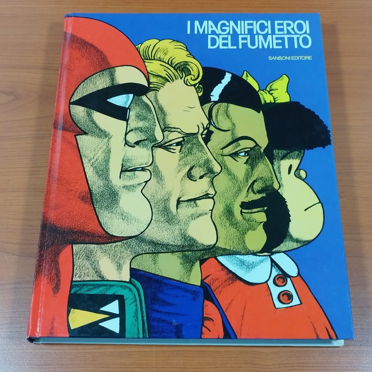 I Magnifici Eroi del Fumetto | Sansoni Editore 1970