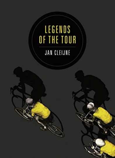 Legends of the Tour - Libro in brossura, di Cleijne Jan - Ottimo