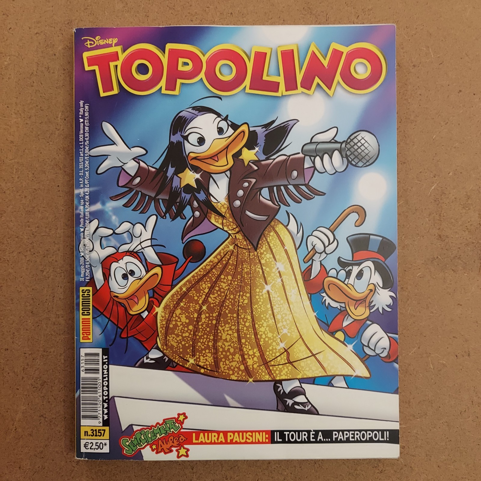 Disney  TOPOLINO - n.3157 -  31 maggio 2016 -  LAURA PAUSINI