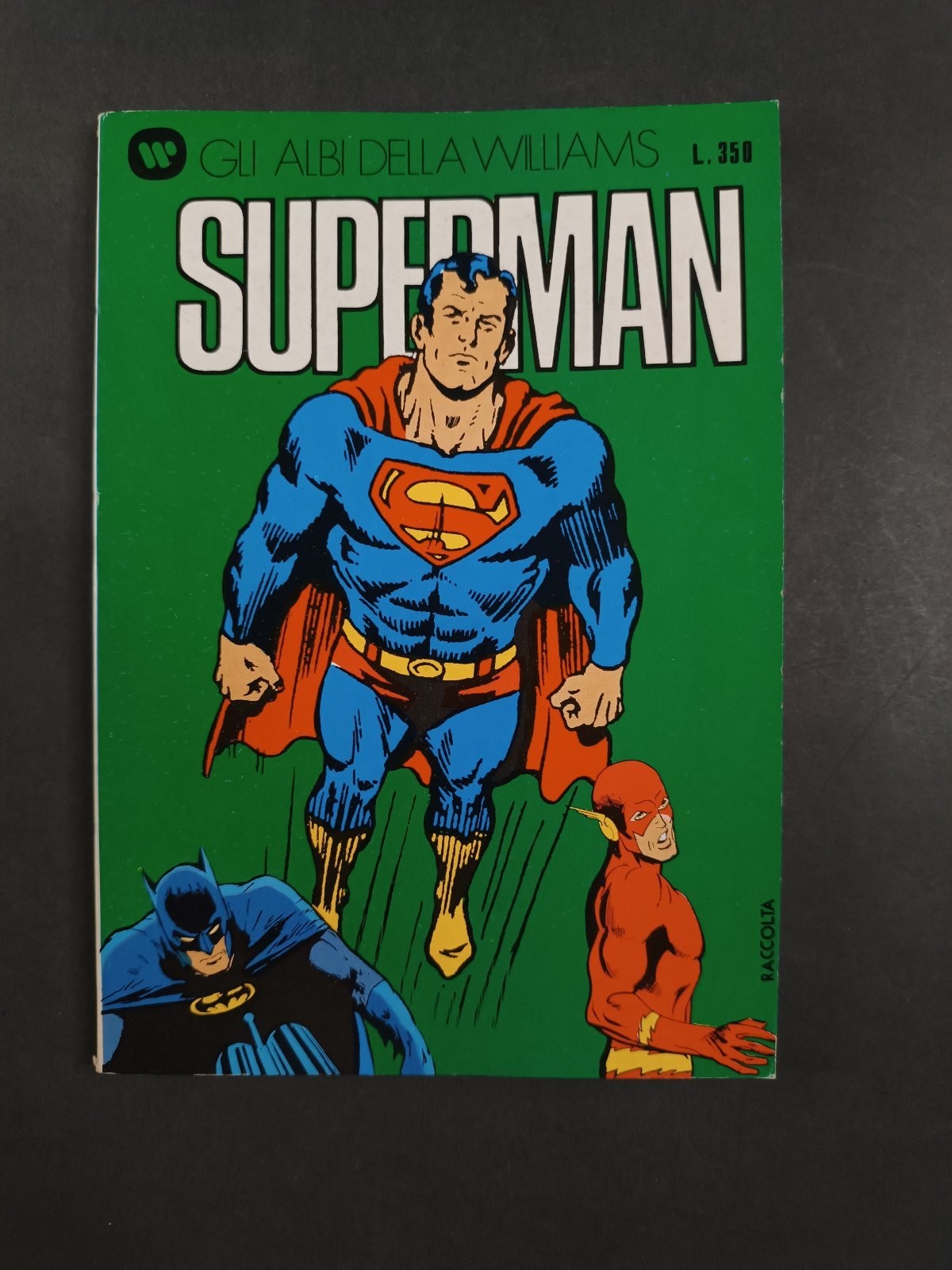 Fumetto Raccolta Gli Albi della Williams Superman L.350 n 18 di resa
