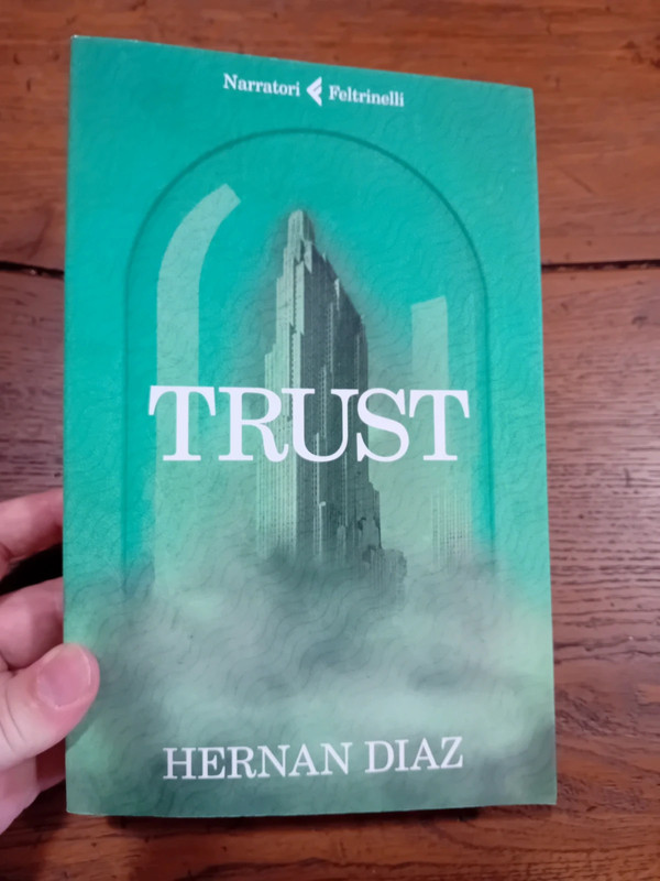 Trust - Hernan Diaz