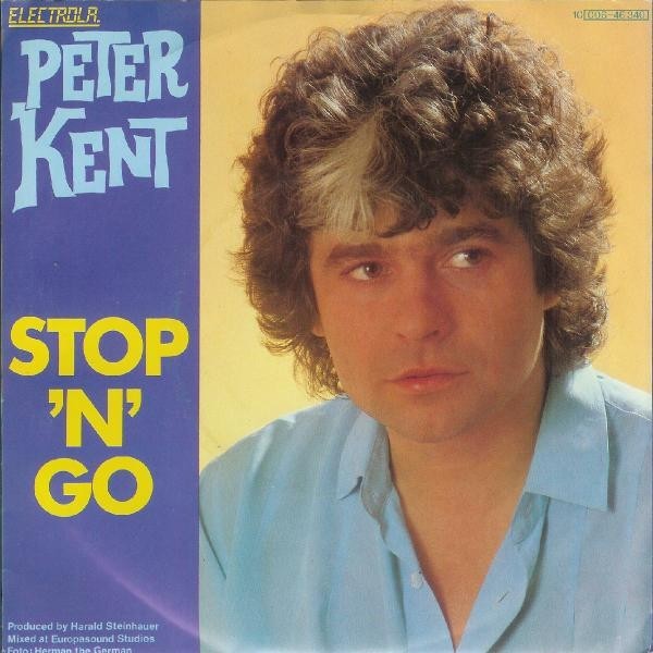 Peter Kent - Stop 'N' Go Vinyl Stereo 45 RPM 7" Single Electronic 80823
