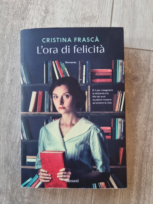 Libro "L'ora di felicità " di Cristina Frascà