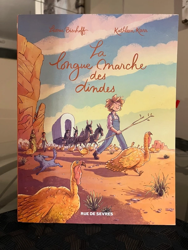 BD « la longue marche des dindes »