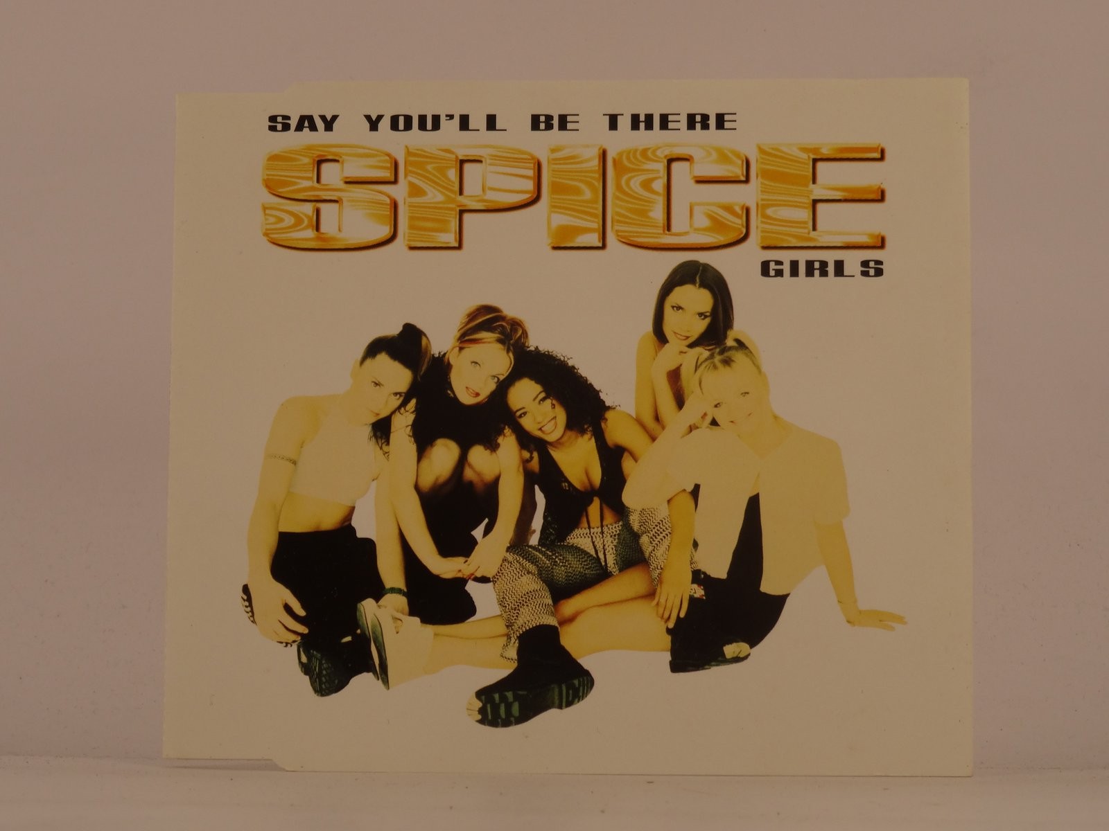 SPICE GIRLS SAY YOU'LL BE THERE (G30) 4 Track CD Single including Picture Sleeve