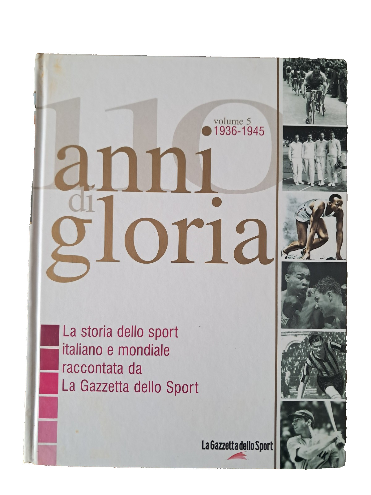 110 anni di gloria - volume 5 usato