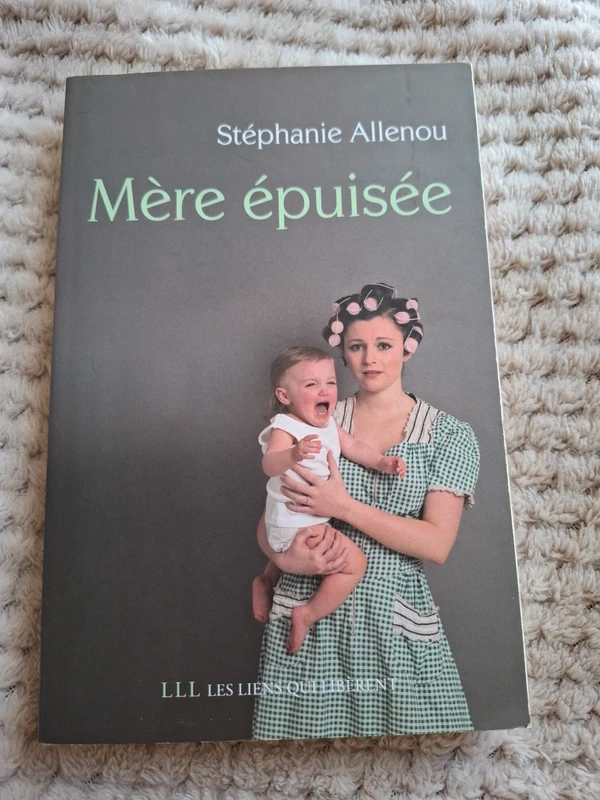 Livre "Mère épuisée" de Stéphanie Allenou