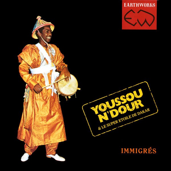 Youssou N'Dour & Le Super Etoile De Dakar - Immigrés (LP, Album) (Very Good Plu